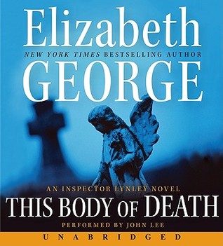 This Body Of Death by Elizabeth  George