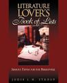 The Literature Lover's Book of Lists by Strouf The Literature Lover's Book of Lists by Strouf