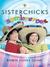 Sisterchicks in Sombreros! (Paperback)