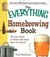 The Everything Homebrewing Book: All You Need to Brew the Best Beer at Home!