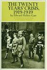 The Twenty Years' Crisis, 1919-1939 by Edward Hallett Carr