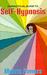 A Practical Guide to Self-Hypnosis by Melvin Powers A Practical Guide to Self-Hypnosis by Melvin Powers