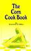 The Corn Cook Book