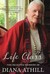 Life Class: The Selected Me...