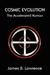 Cosmic Evolution: The Accel...