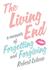 The Living End: A Memoir of...