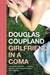 Girlfriend In A Coma (Paperback)
