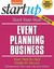 Start Your Own Event Planning Business: Your Step-By-Step Guide to Success