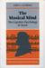 The Musical Mind by John A. Sloboda The Musical Mind by John A. Sloboda