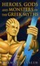 Heroes, Gods and Monsters of the Greek Myths (Hardcover)