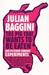 The Pig That Wants To Be Eaten: And Ninety Nine Other Thought Experiments (Paperback)