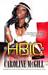 HBIC by Caroline McGill HBIC by Caroline McGill