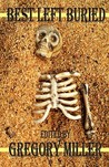 Best Left Buried Best Left Buried