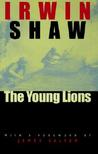 The Young Lions by Irwin Shaw
