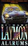 Alarums by Richard Laymon Alarums by Richard Laymon