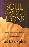 Soul Among Lions: Musings of a Bootleg Preacher Soul Among Lions: Musings of a Bootleg Preacher