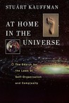 At Home in the Universe by Stuart A. Kauffman At Home in the Universe by Stuart A. Kauffman