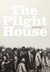 The Plight House