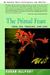 The Primal Feast: Food, Sex, Foraging, and Love (Paperback)