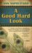 A Good Hard Look (Hardcover)