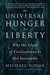 The Universal Hunger for Li...