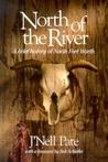 North of the River: A Brief History of North Fort Worth North of the River: A Brief History of North Fort Worth