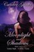 Moonlight and Shadows: Book...