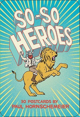 So-So Heroes: 30 Postcards