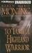 To Tame a Highland Warrior (Highlander, #2) (Unabridged)