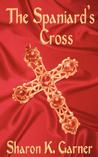 The Spaniard's Cross The Spaniard's Cross