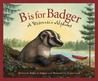 B Is for Badger: A Wisconsin a