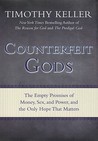 Counterfeit Gods by Timothy Keller