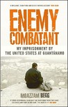 Enemy Combatant by Moazzam Begg