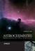 Astrochemistry: From Astron...