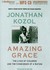 Amazing Grace: The Lives of Children and the Conscience of a Nation (MP3 CD)