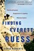 Finding Everett Ruess: The Life and Unsolved Disappearance of a Legendary Wilderness Explorer (Audio)