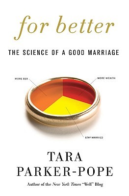 For Better by Tara Parker-Pope