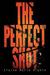 The Perfect Shot (Paperback)