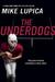 The Underdogs (Paperback)