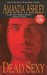 Dead Sexy (Paperback)
