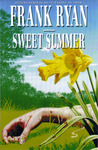 Sweet Summer Sweet Summer
