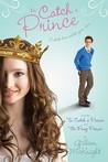 To Catch a Prince by Gillian McKnight To Catch a Prince by Gillian McKnight