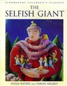 The Selfish Giant (Bloomsbury Children's Classics)