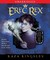 The Dragon's Eye (Erec Rex, #1)
