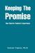 Keeping the Promise by Samuel Yigzaw