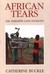African Tears: Th...