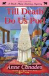 Till Death Do Us Purl (A Black Sheep Knitting Mystery, #4)