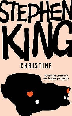 Christine by Stephen King