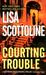 Courting Trouble (Rosato & Associates, #9)