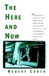 The Here and Now